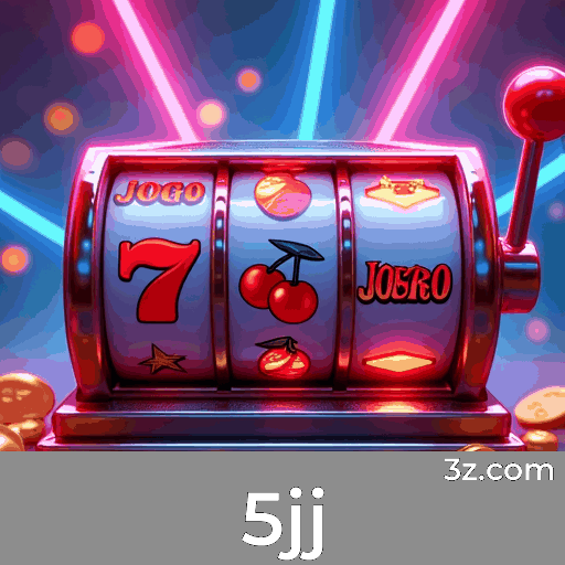 5jj: Plataforma de Apostas Confiável e Profissional